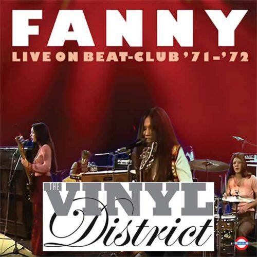 Graded on a Curve: Fanny, Live on Beat-Club ’71–’72